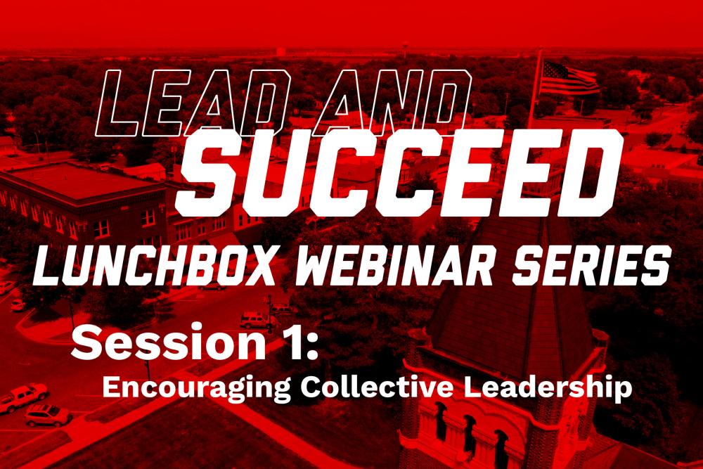 Lead & Succeed Lunchbox Series—Session 1